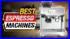 Best-Espresso-Machines-2022-Top-3-Best-Espresso-Machine-Picks-01-dy